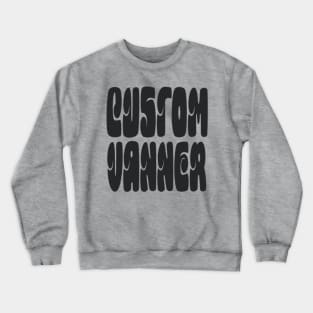 Bubble Custom Vanner (Black) Crewneck Sweatshirt